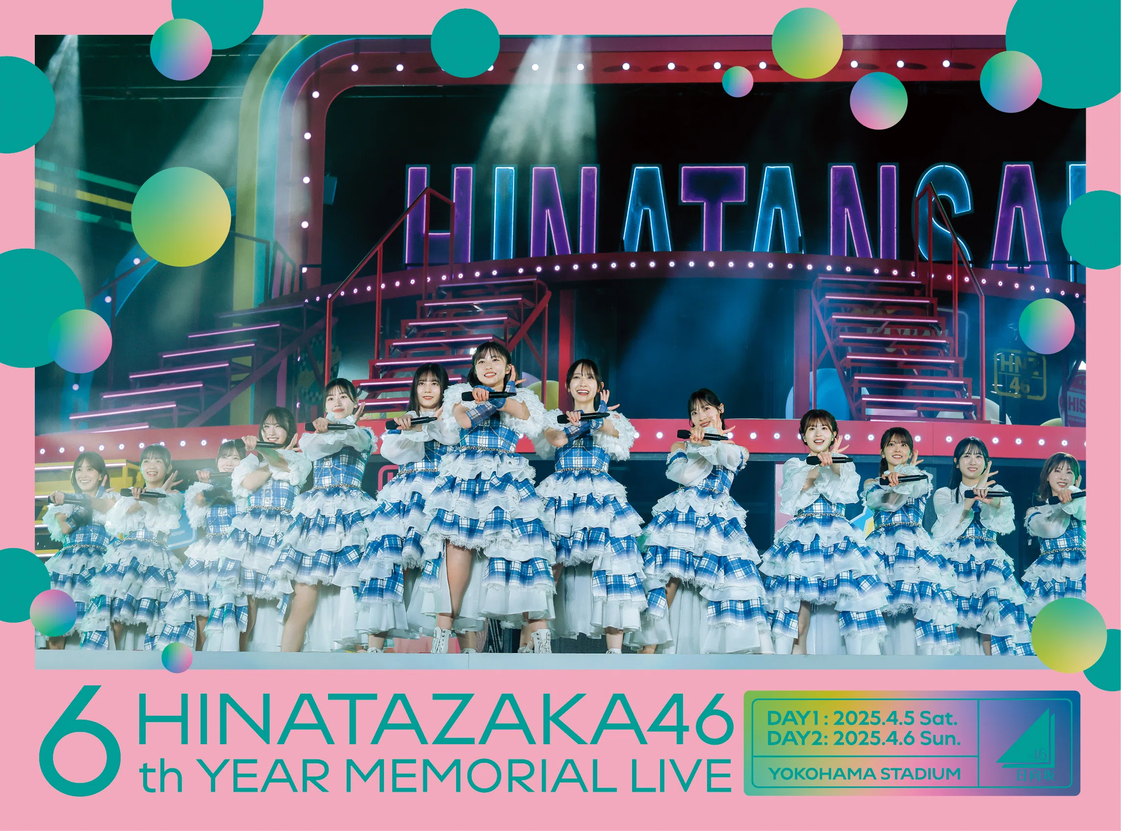 เปิดจอง Hinatazaka46 Blu-ray&DVD 「6th MEMORIAL LIVE in Yokohama