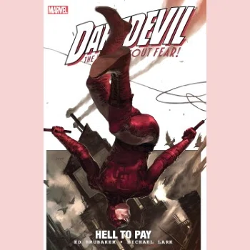 Daredevil: Hell To Pay Vol.1 カバー画像。ビリークラブにワイヤーを揺らすようにして頭を下にして降りてくるデアデビルが描かれている