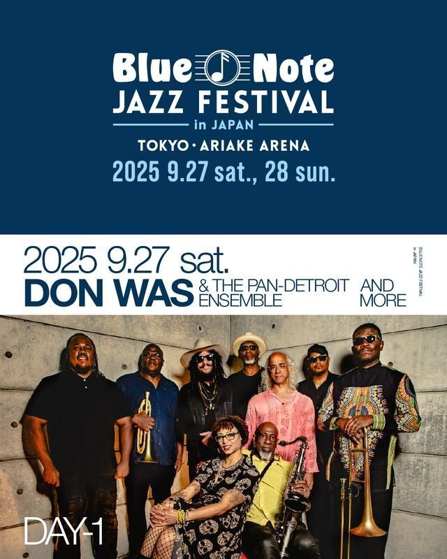 ブルーノート・ジャズ・フェスティヴァル2025にドン・ウォズ＆ザ・パン