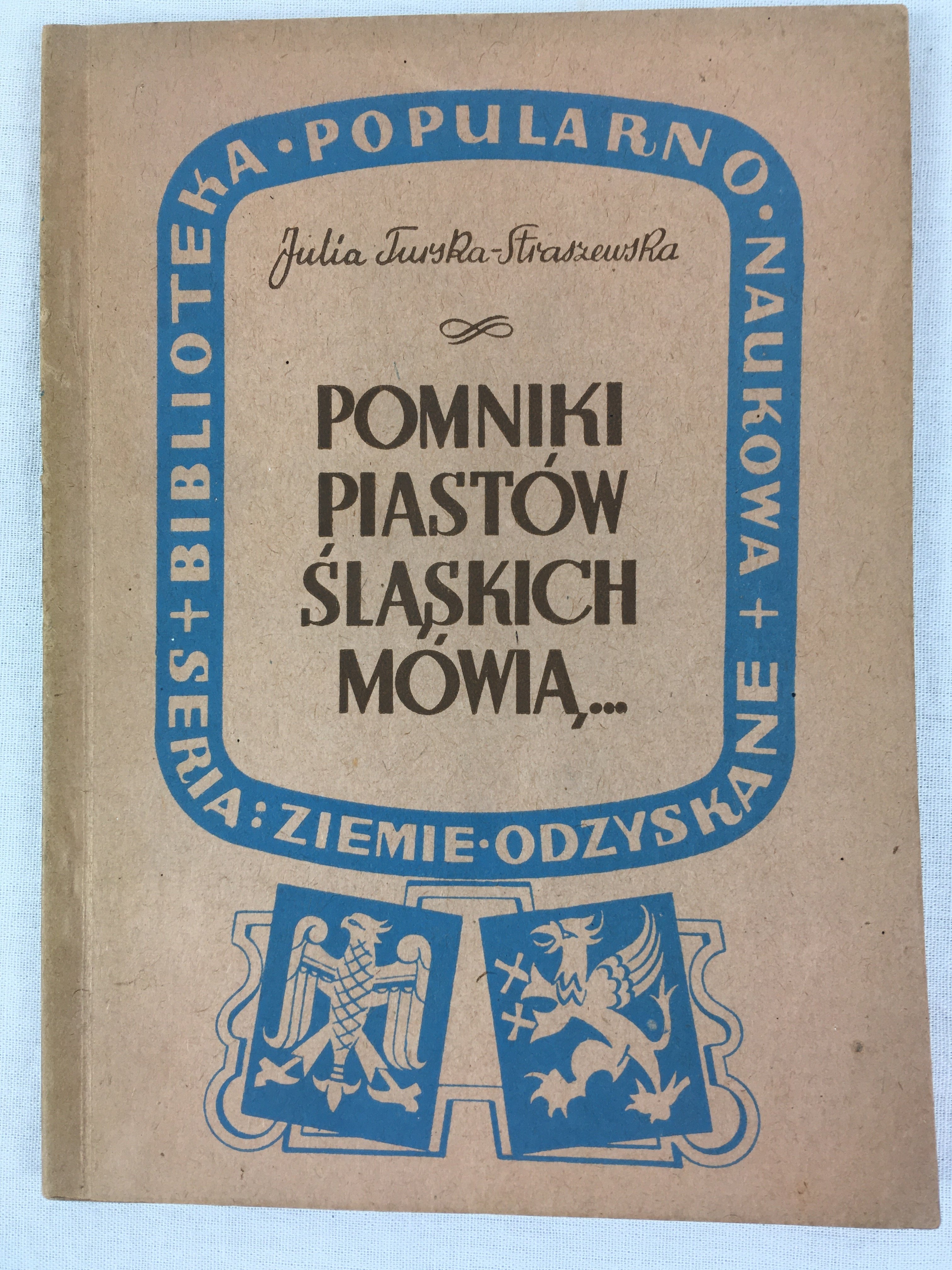 ポーランド人民共和国がシロンスク地方を歴史的な「回復領」として正当