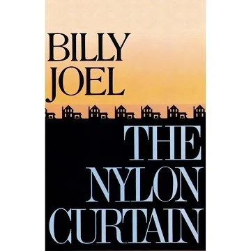 Billy Joel「The Nylon Curtain」(1982)｜音楽の杜