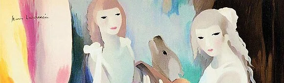 マリー・ローランサンの詩〝鎮静剤〟について、つらつら思いを巡らせ