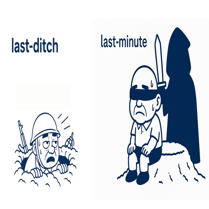 last-ditch 暗記 | 英単語を語源、連想で覚える。英語学習 、TOEICにも。｜ひで