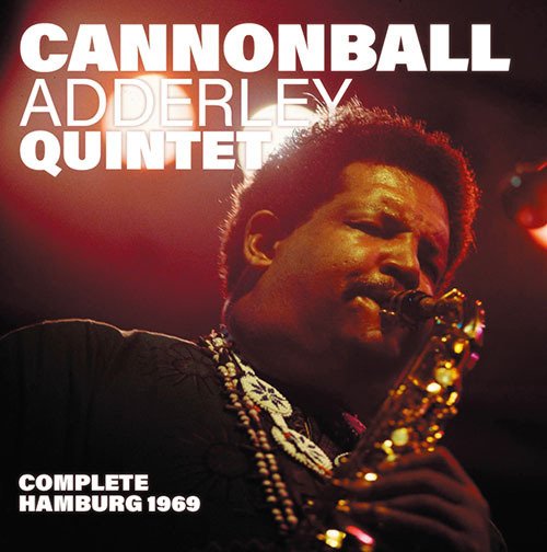 キャノンボール・アダレイ】初の完全版で登場した1969年スタジオ