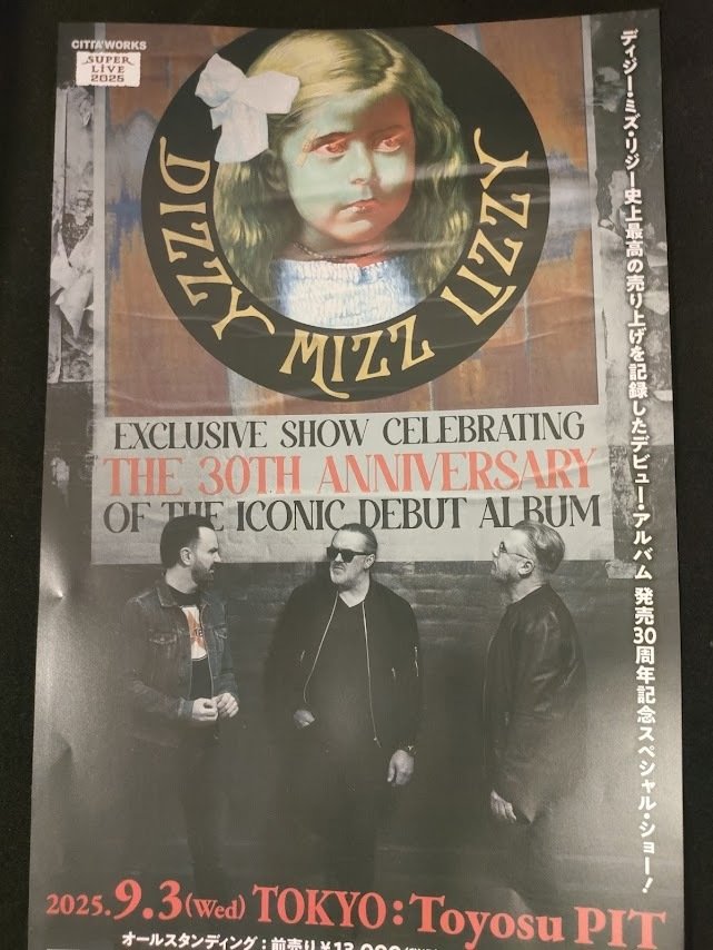 Dizzy Mizz Lizzy 30th ANNIVERSARY(@豊洲PIT)2025.9.3｜西連寺弘
