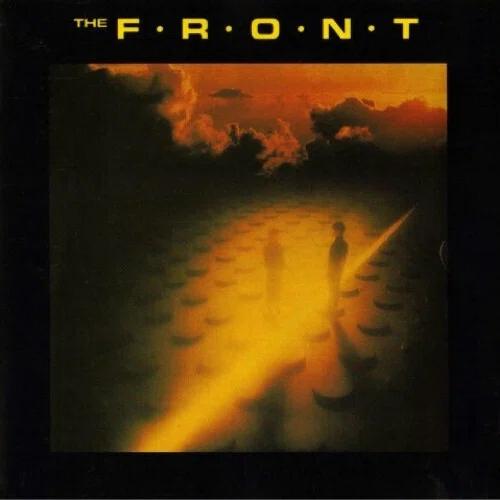 名盤伝説】“The Front / S.T.”｜Mr.02