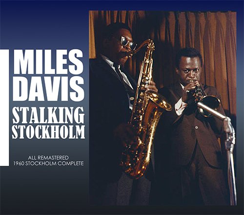 マイルス・デイビス】1960年、ストックホルム公演初の完全版となる