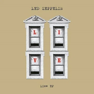 Led Zeppelin「ライヴEP」(2025)｜音楽の杜
