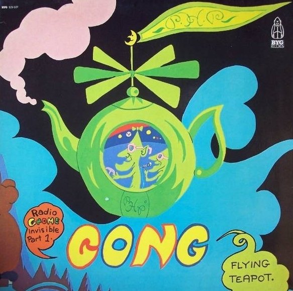 Gong『Flying Teapot』徹底解説：宇宙的ヒッピー幻想を描いたプログレ