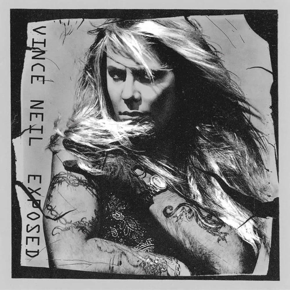Vince Neil / Exposed｜萌えドラ
