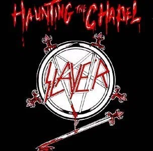 Haunting the Chapel / SLAYER (1984)