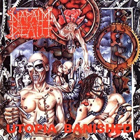 Utopia Banished / NAPALM DEATH (1992)