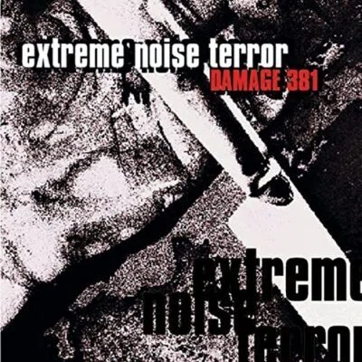 Damage 381 / EXTREME NOISE TERROR (1997)