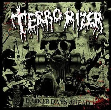 Darker Days Ahead / TERRORIZER (2006)