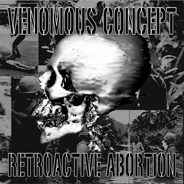 Retroactive Abortion / VENOMOUS CONCEPT (2004)