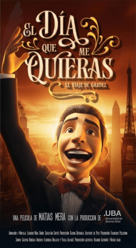 El día que me quieras. El viaje de Gardel