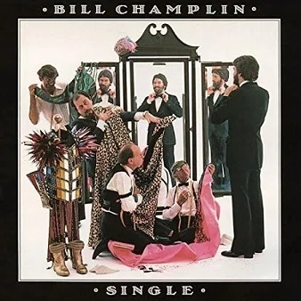 Bill Champlin Single LP レコード　AOR Bill Champlin「Single」(1978)｜音楽の杜