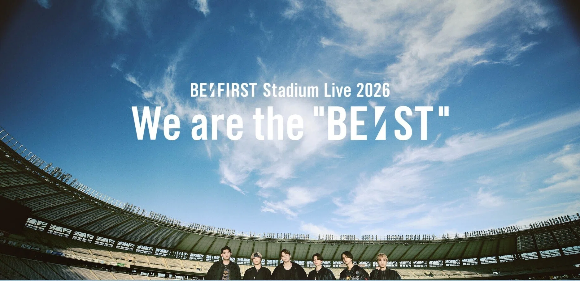 BE:FIRST（BMSG）2026年5月に初の味の素スタジアムライブ決定