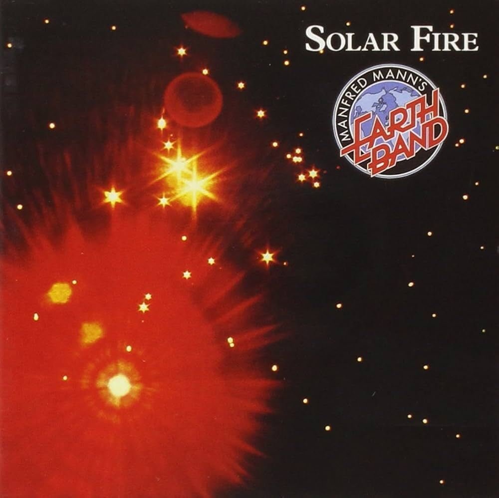 Manfred Mann's Earth Band『Solar Fire』徹底解説：プログレ黄金期を