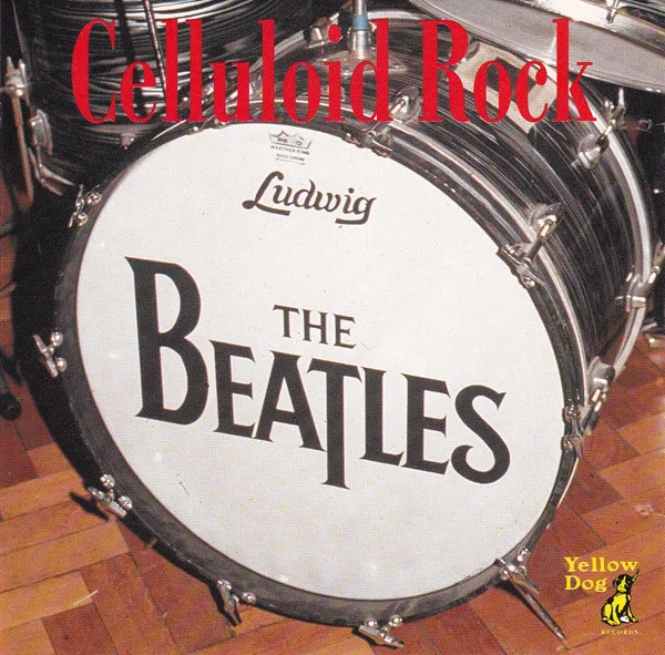 ビートルズの海賊盤CD『Celluloid Rock』（Yellow Dog）｜真鍋新一