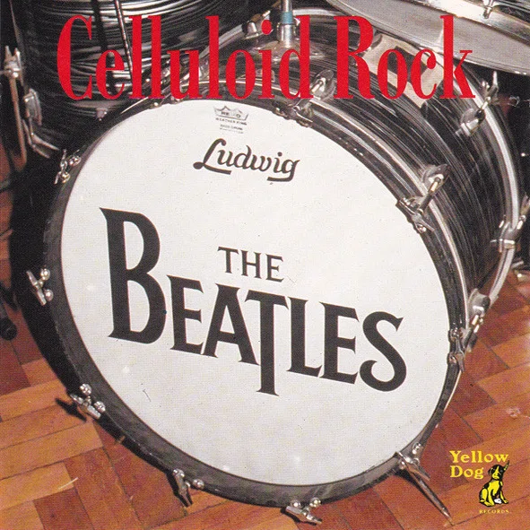 ビートルズの海賊盤CD『Celluloid Rock』（Yellow Dog）｜真鍋新一
