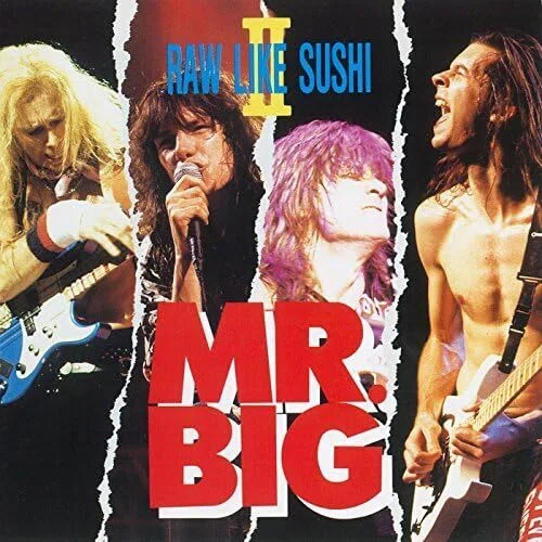 Raw Like Sushi II / MR.BIG (1992)