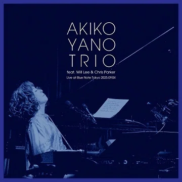 矢野顕子「AKIKO YANO TRIO ft. Will Lee & Chris Parker Live at Blue