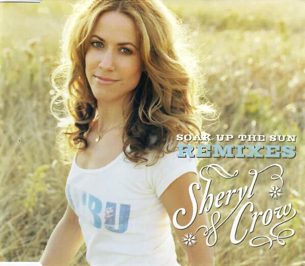 53] Soak Up The Sun - Sheryl Crow｜Noirtune