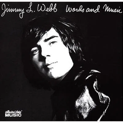 ジミー・ウェッブ『Words and Music』と『And So: On』──職業作家