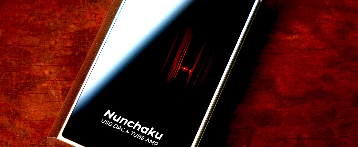 実機レビュー】iBasso Nunchakuは「音楽の体温」を変える。真空管とAB 