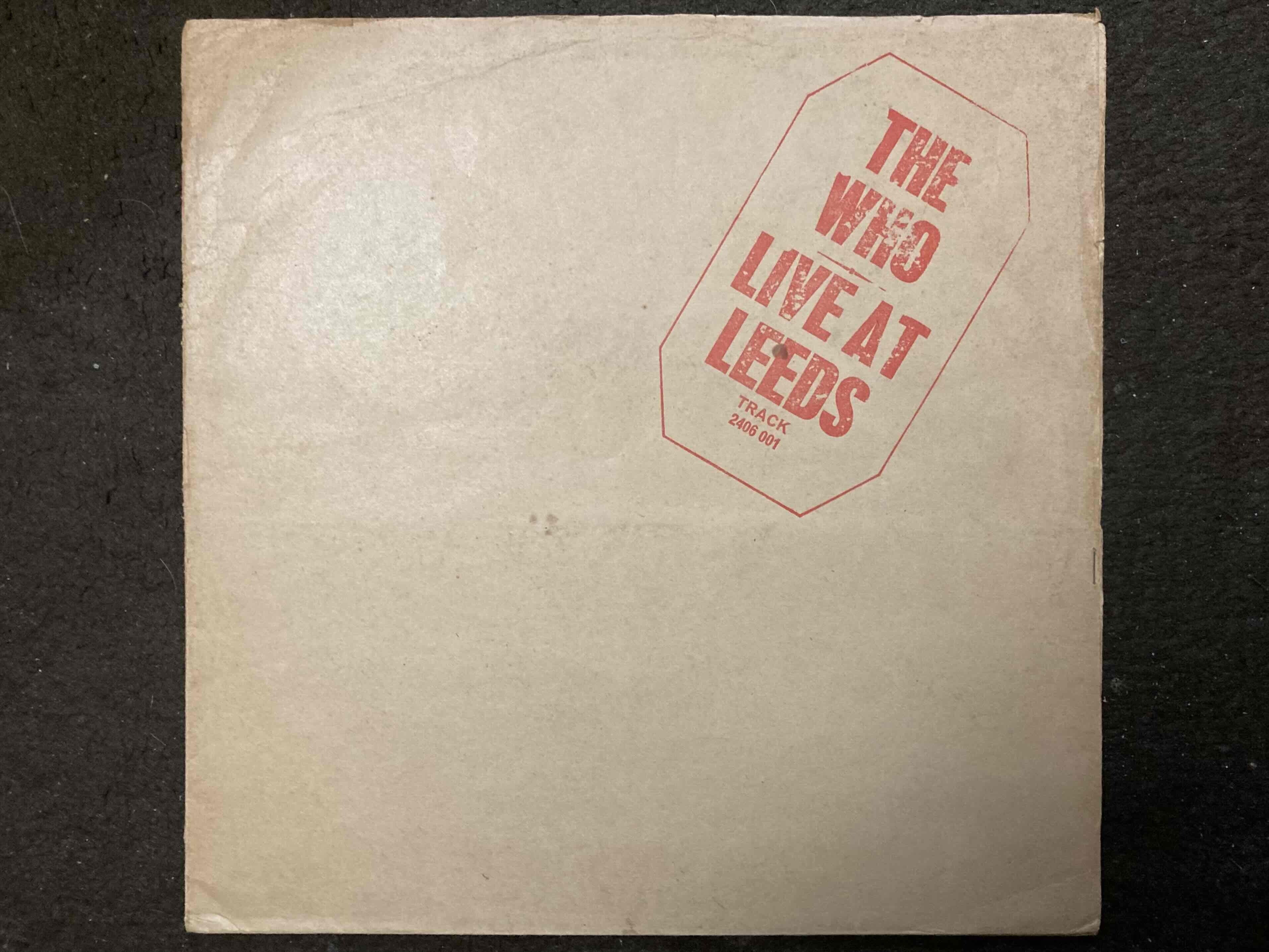 The Who [ Live at Leeds ] UK TRACK 2406-001 US Decca ｜naruru's Record