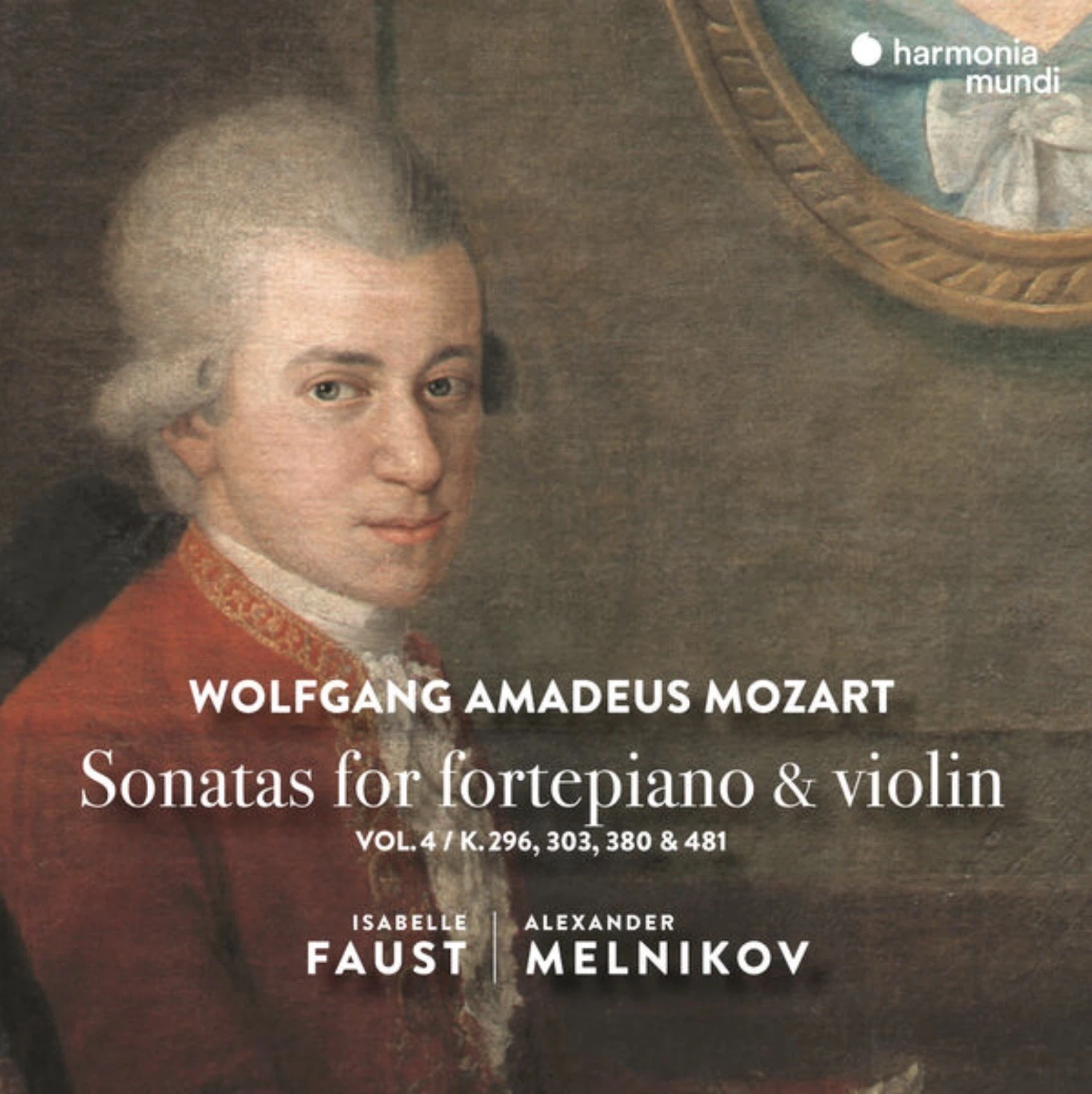 Alex Faust Faust & Melnikov's Mozart: Violin Sonatas Vol. 4|picolist