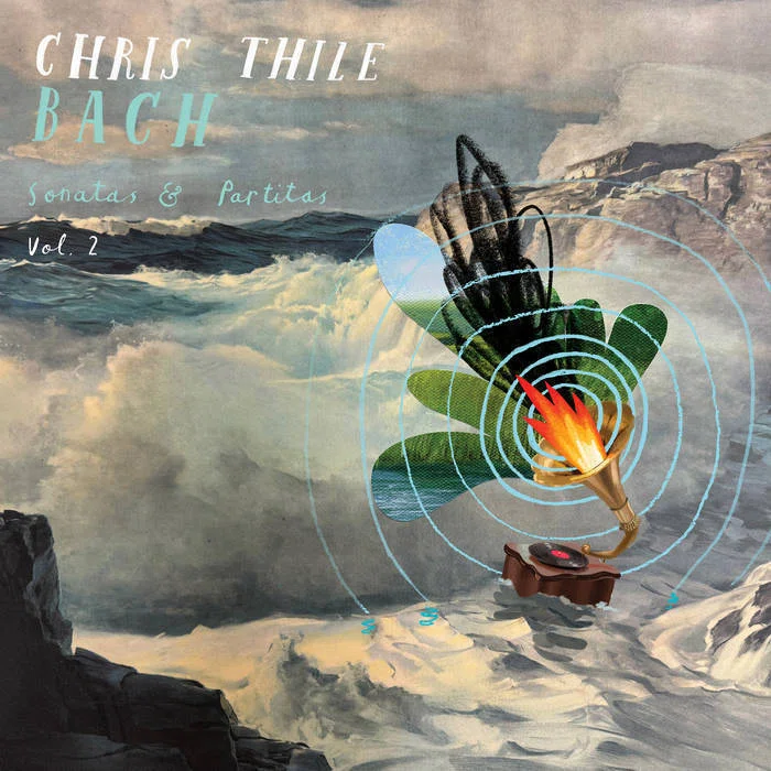 Bach, Chris Thile