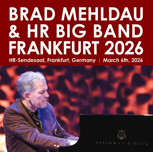 Brad Mehldau ⁄ | ブラッド・メルドー Trio : The 0 Music Mother 