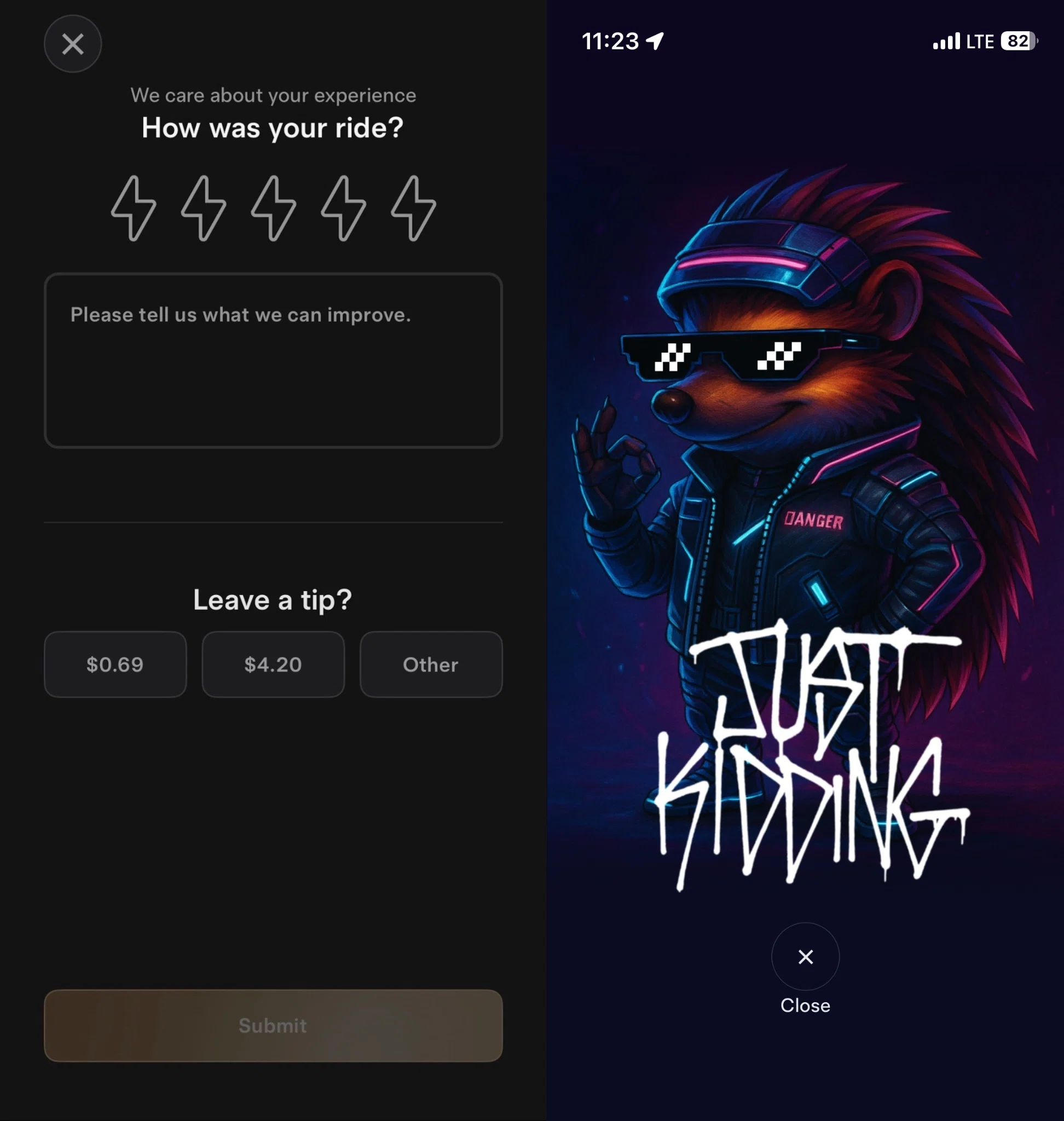 When you select a tip (left), the screen switches to "Just Kidding" (right)