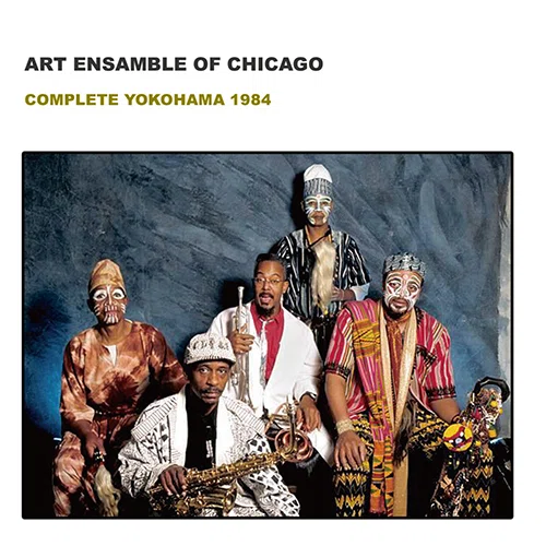 The Art Ensemble of Chicago】Recording of the 1984 Japan Tour