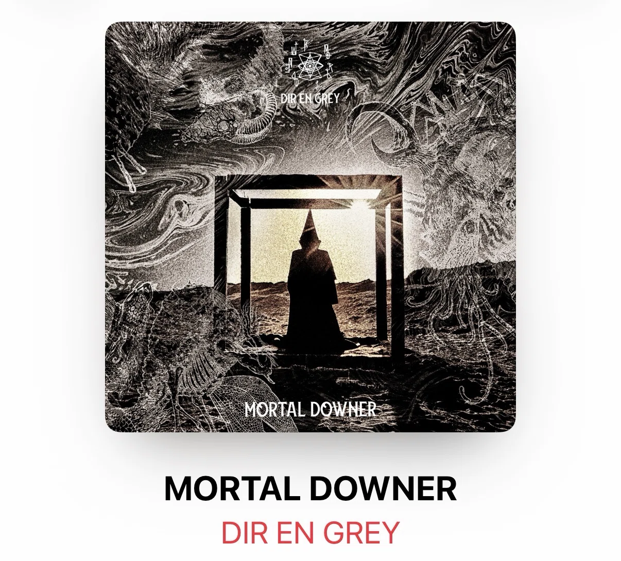 DIR EN GREY新譜「MORTAL DOWNER」に寄せて｜こめ