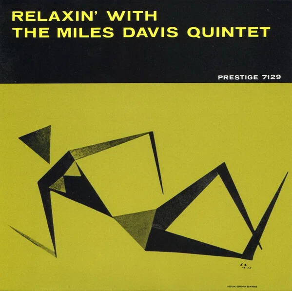 マイルス・デイビス PRESTIGE マラソンセッションLP Relaxin' With The Miles Davis Quintet (Prestige) 1956」マラソン