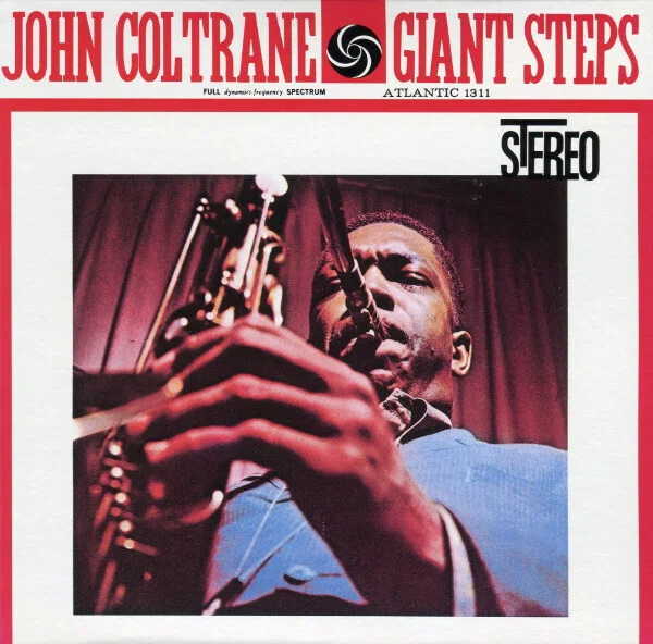 John Coltrane - Giant Steps (Atlantic) 1959」ジャズの極限・極北的