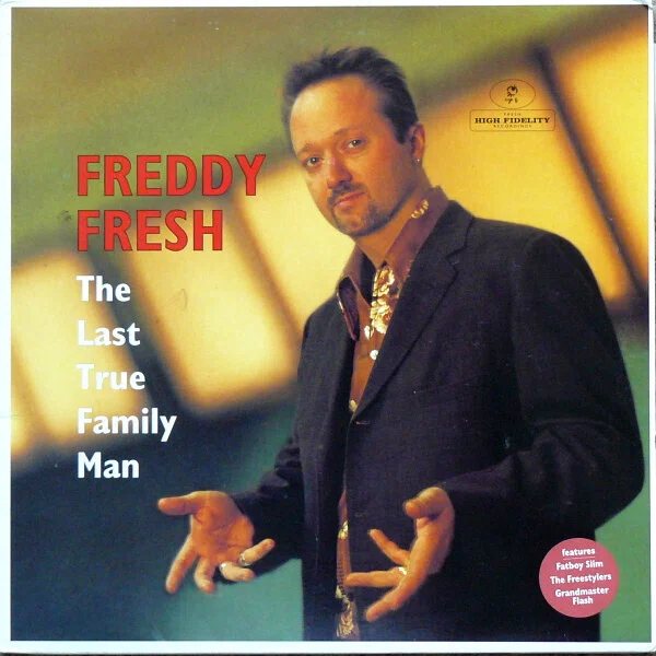 Freddy Fresh – The Last True Family Man｜マジックナンバー