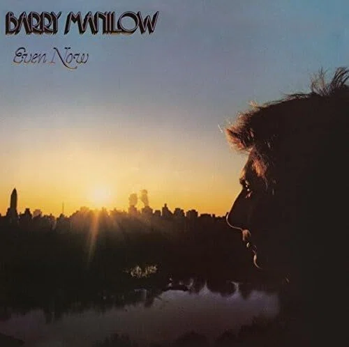 レコード棚を総浚い #143『Barry Manilow / Even Now』｜Girasole Records