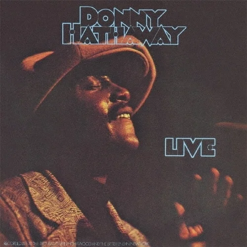 Donny Hathaway - Live(1972)｜ディープサウス