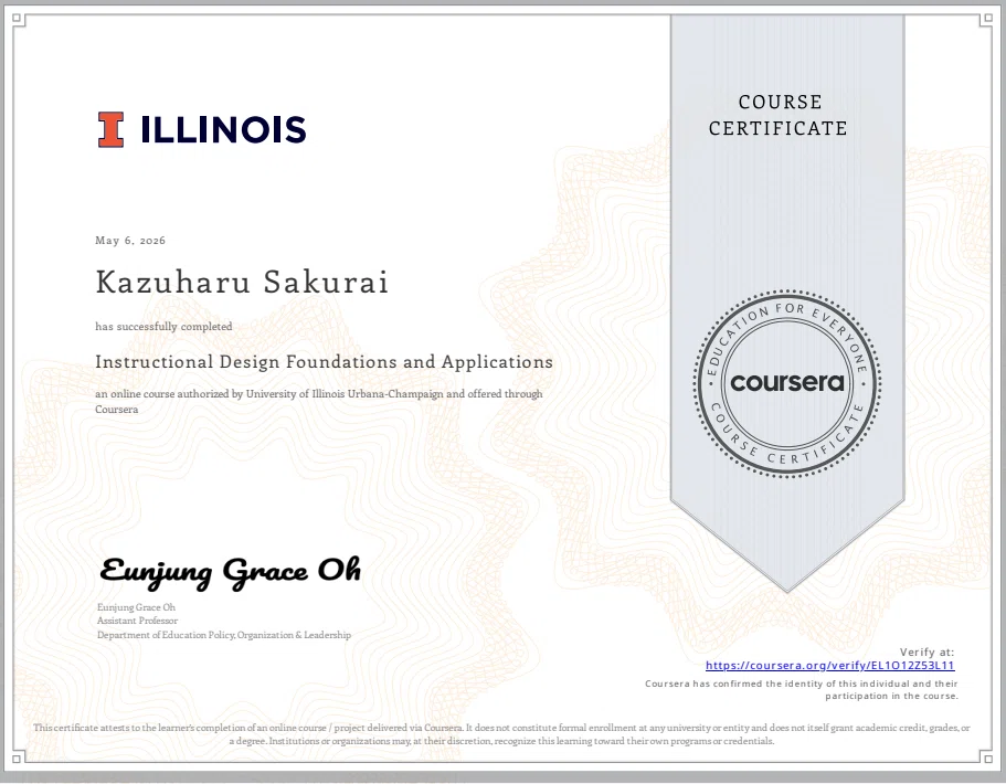 Instructional Design Foundation and Applicationの修了証(Coursera)
