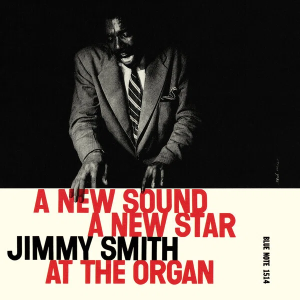 Jimmy Smith – A New SoundA New Star Jimmy Smith At The Organ
