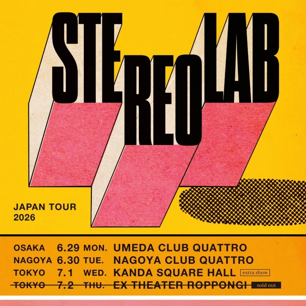洋楽 LP STEREOLAB 17年ぶりの来日公演 Stereolabライブ@梅田 26/6/29 ｜赤家