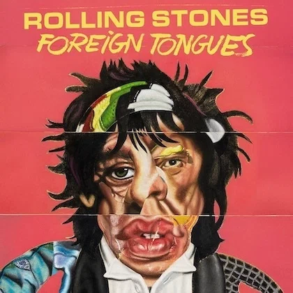神話の掟──ザ・ローリング・ストーンズ「Foreign Tongues」批評｜みの