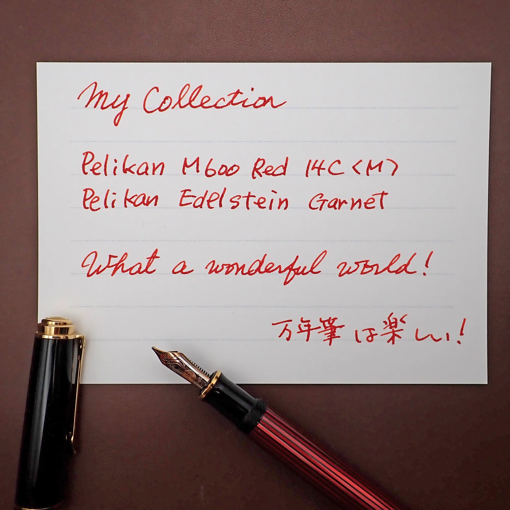 12 My Fountain Pen Collection その4ペリカンスーベレーンM600レッド