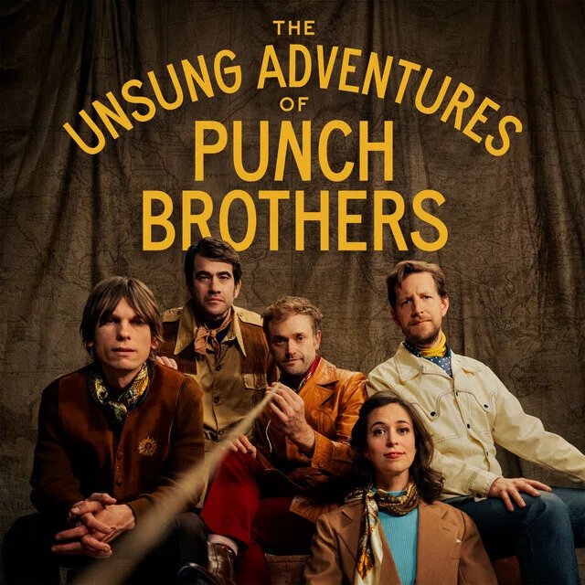 歌を捨てて到達した新たな境地――Punch Brothers『The Unsung