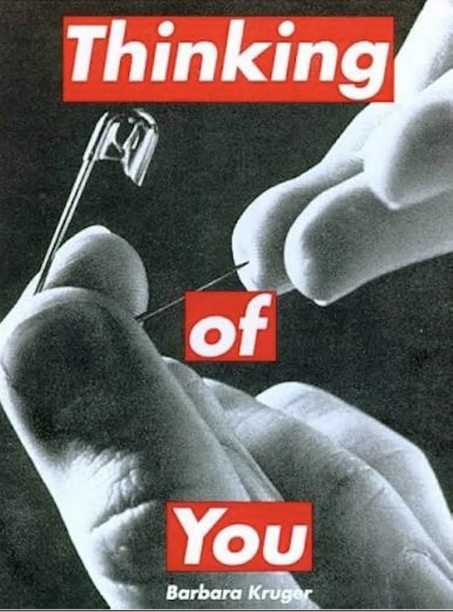 アート・デザイン・音楽 Barbara Kruger Thinking of you 今日の1枚）バーバラ・クルーガー「Untitled」(Thinking of You