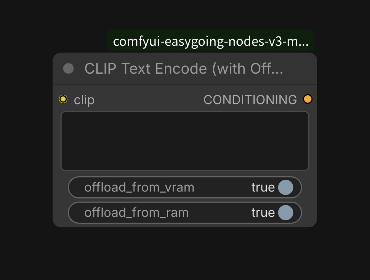 CLIP Text Encode (with Offload) ノードのUI。offload_from_vram と offload_from_ram がtrueに設定されている